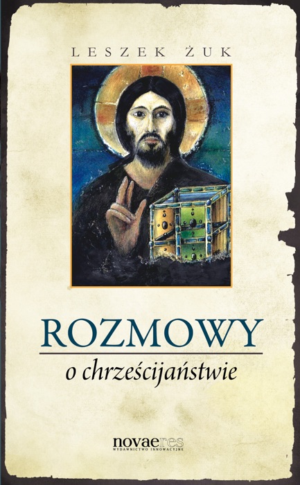 Rozmowy o chrześcijaństwie