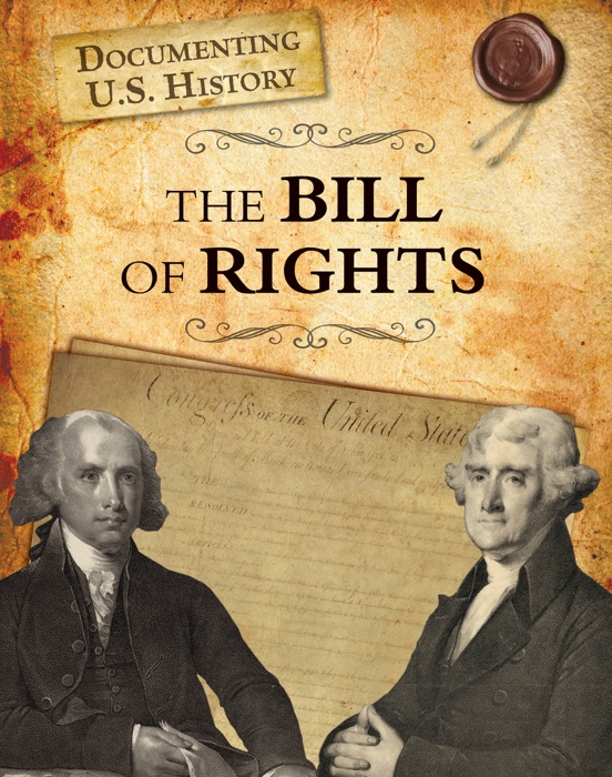The Bill of Rights