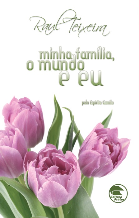 Minha Família, o Mundo e Eu