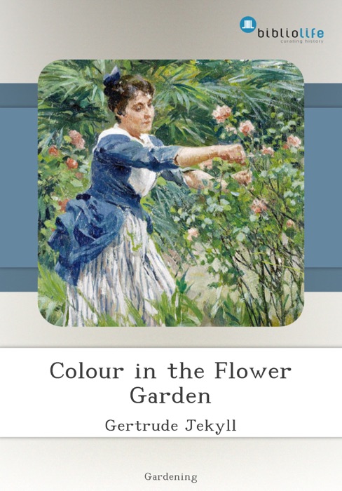 Colour in the Flower Garden