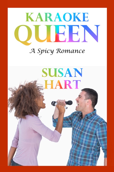 Karaoke Queen: A Spicy Romance