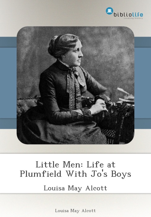 Little Men: Life at Plumfield With Jo's Boys