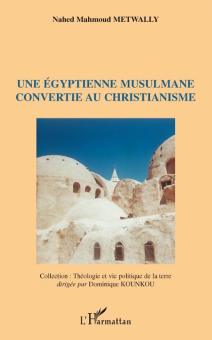 Une Égyptienne musulmane convertie au christianisme