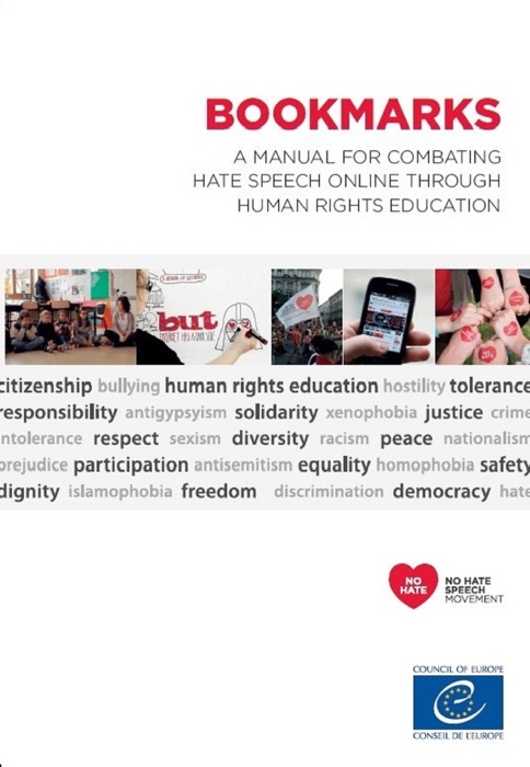 Bookmarks - A Manual for Combating Hate Speech Online Through Human Rights Education