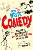 How to Write Comedy - Tony Kirwood