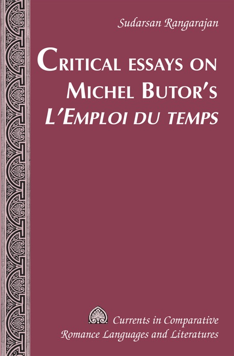 Critical Essays on Michel Butor′s L′Emploi du Temps
