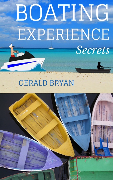 Boating Experience Secrets