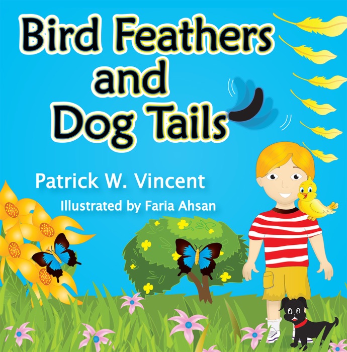 Bird Feathers and Dog Tails