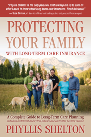 Protecting Your Family With Long-Term Care Insurance