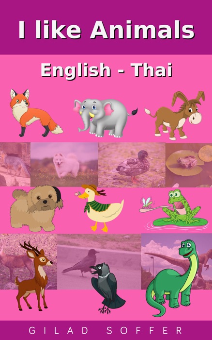 I like Animals English - Thai
