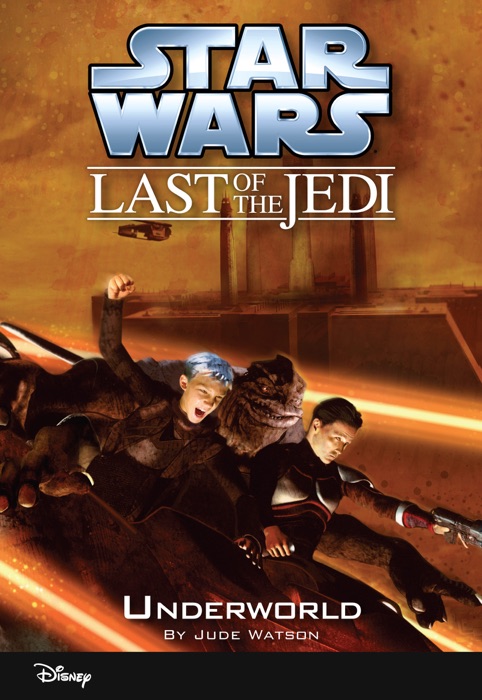 Star Wars: The Last of the Jedi:  Underworld (Volume 3)