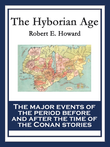 The Hyborian Age