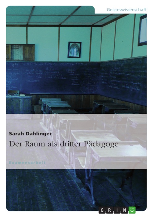 Der Raum als dritter Pädagoge