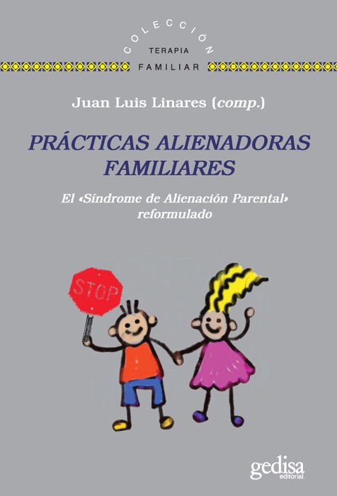 Prácticas alienadoras familiares