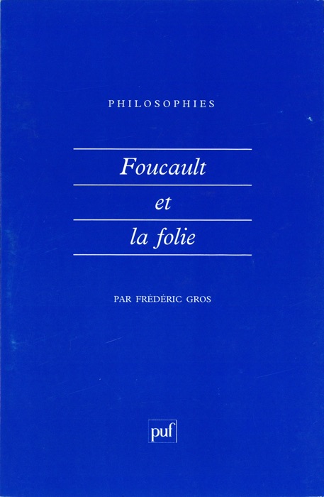 Foucault et la folie