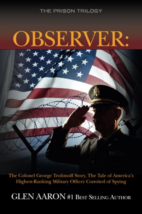 Observer: The Colonel George Trofimoff Story