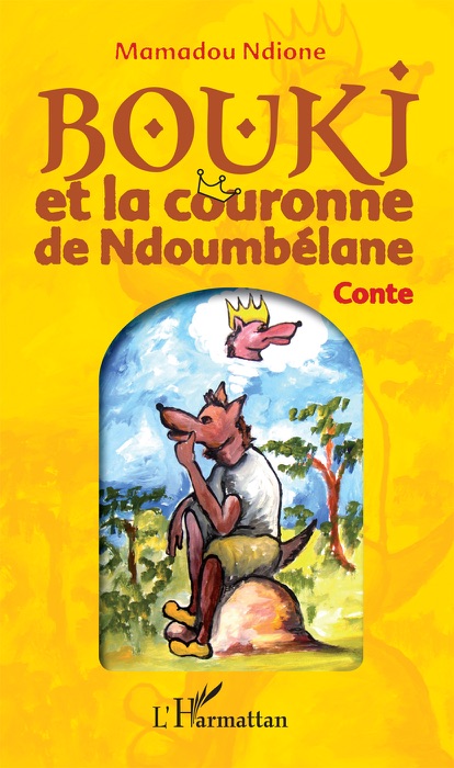 Bouki et la couronne de Ndoumbélane