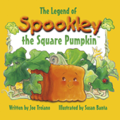 The Legend of Spookley the Square Pumpkin - Joe Troiano