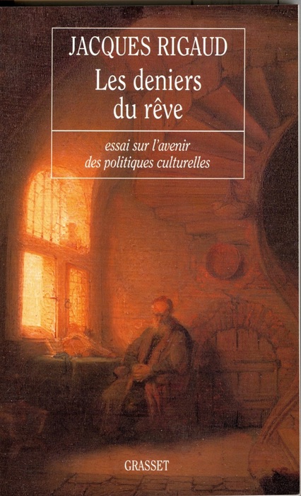 Les deniers du rêve