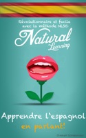 APPRENDRE L'ESPAGNOL EN PARLANT! + LIVRE AUDIO