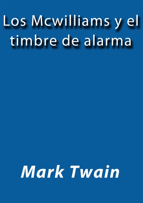 Los McWilliams y el timbre de alarma