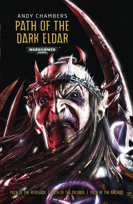 Path of the Dark Eldar Omnibus