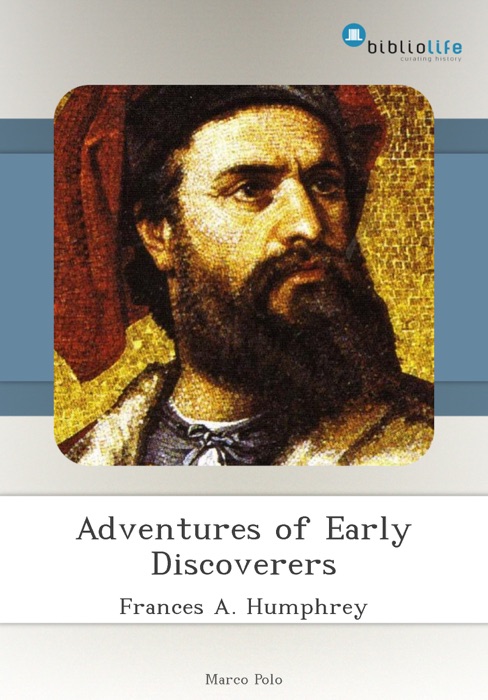 Adventures of Early Discoverers