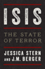 ISIS - Jessica Stern & J. M. Berger