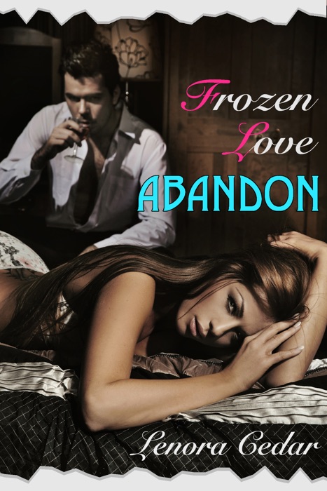 Frozen Love #1: Abandon