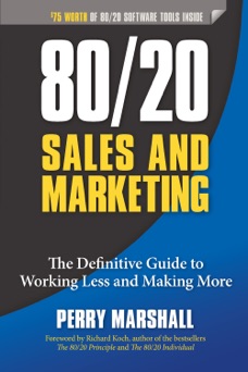 80/20 Sales and Marketing - Perry Marshall