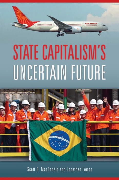 State Capitalism's Uncertain Future
