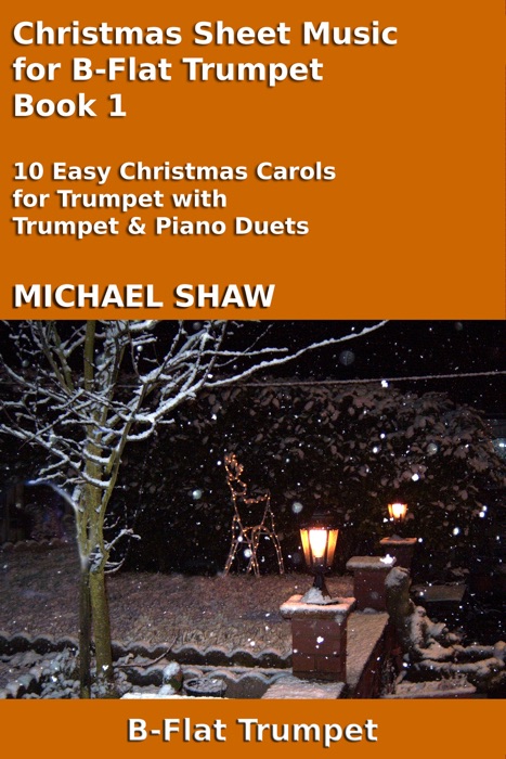 Christmas Sheet Music for B-Flat Trumpet: Book 1