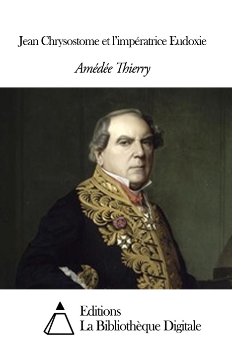 Jean Chrysostome et l’impératrice Eudoxie