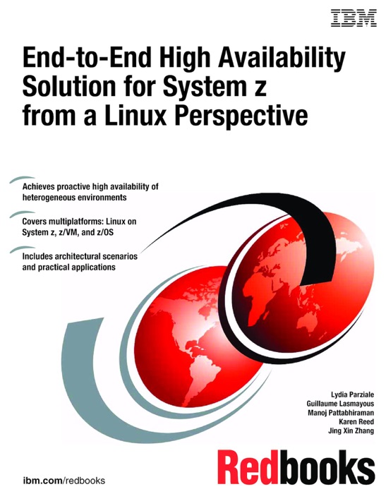 End-to-End High Availability Solution for System z from a Linux Perspective
