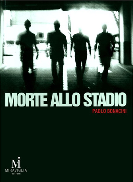 Morte allo stadio