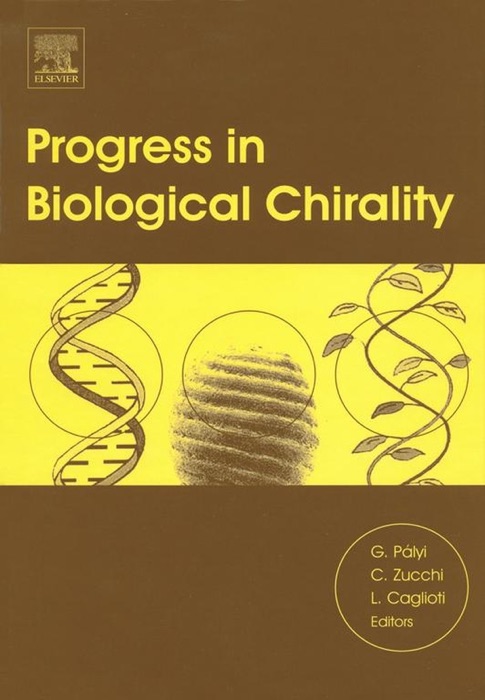 Progress in Biological Chirality