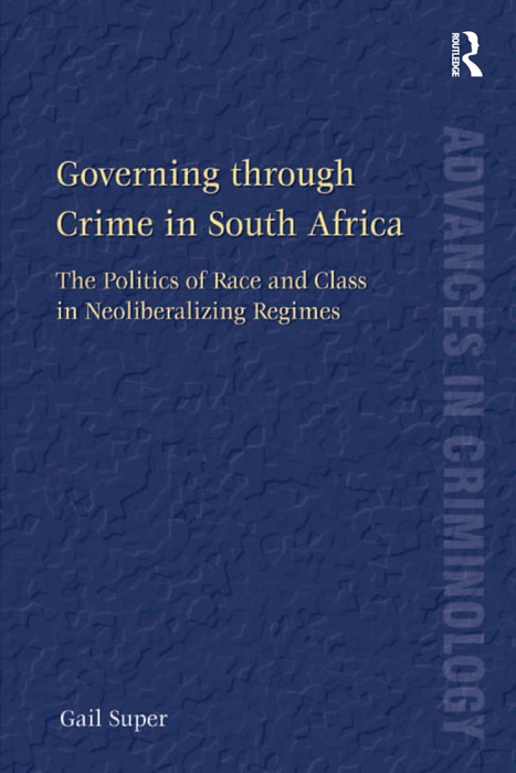 Governing through Crime in South Africa