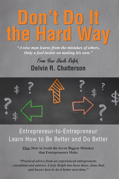 Don't Do It the Hard Way