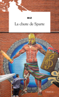 Biz - La Chute de Sparte artwork