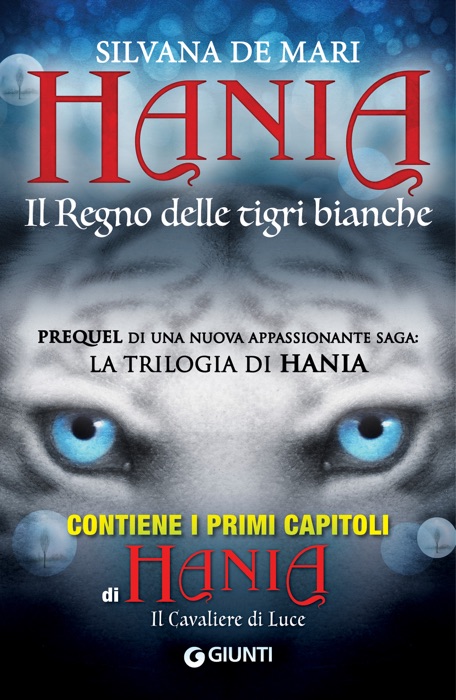 Hania. Il Regno delle tigri bianche