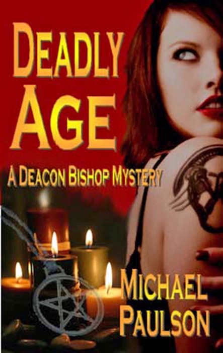 Deadly Age: A Deacon Bishop Mystery