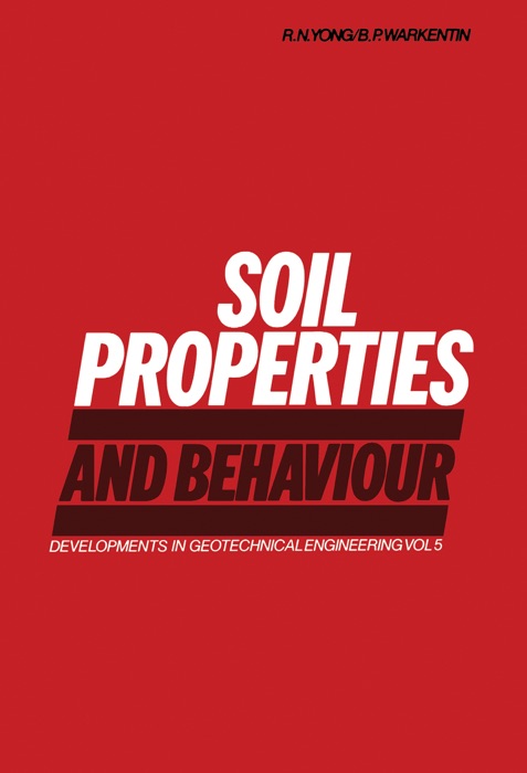 Soil Properties and Behaviour