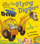 The Flying Diggers - Ian Whybrow & David Melling