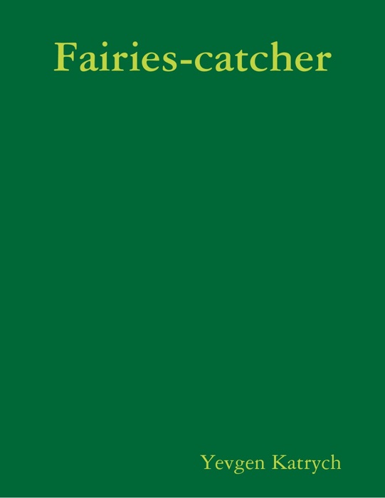 Fairies-catcher