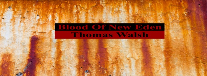 Blood Of New Eden