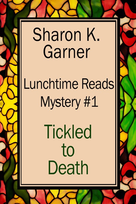 Lunchtime Reads: Mystery 1, Tickled to Death