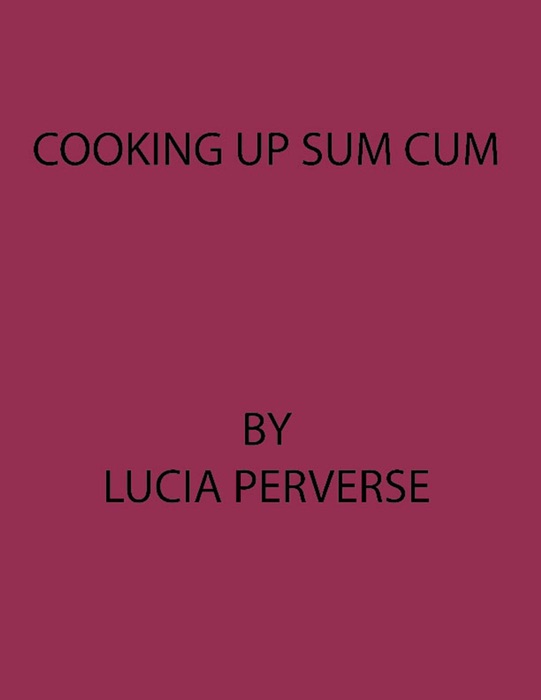 Cooking Up Sum Cum