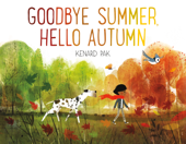 Goodbye Summer, Hello Autumn - Kenard Pak