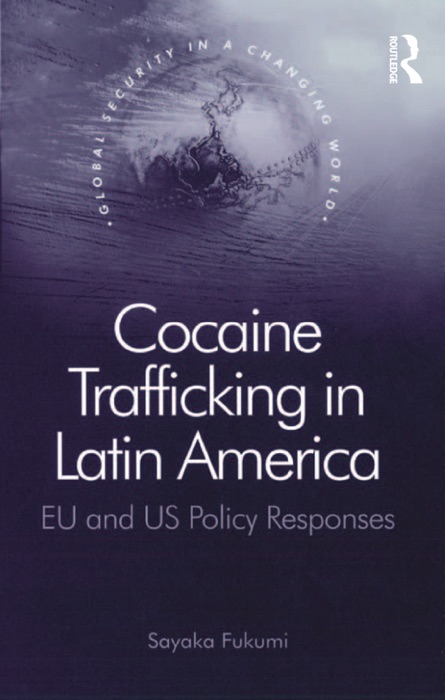 Cocaine Trafficking in Latin America