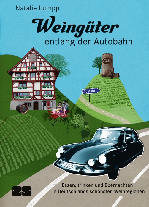 Weingüter entlang der Autobahn